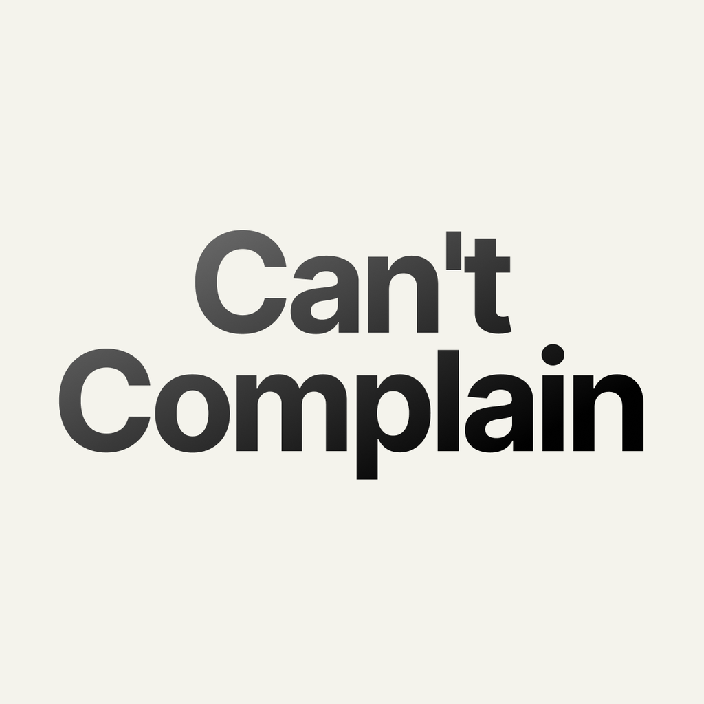 Can't Complain app icon